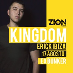 Erick Ibiza - ZION KINGDOM (Santiago De Chile) (Promo Podcast)