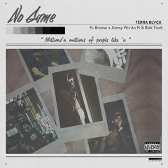 TERRA BLVCK ft. Bromar x Jimmy Wit An H & Blak Trash - No Game