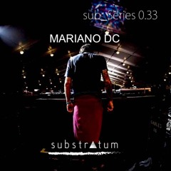 sub_Series 0.33 ☴ MARIANO DC