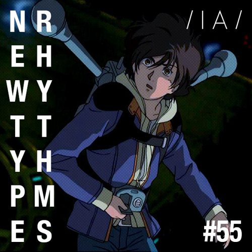 Newtype Rhythms #55 - Special Guest: Jigga