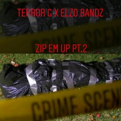 Terror G X Elzo Bandz "Zip Em Up Pt.2"