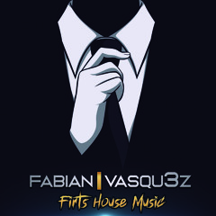 @FabianVasQu3Z - First House Music (Original Mix)