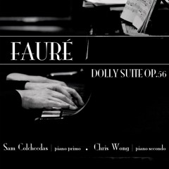 Fauré: Dolly suite, op.56, I. Berceuse