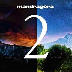 Mandragora  - Burn It Down (Original Mix)