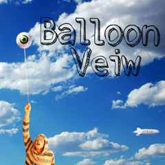 Balloon View