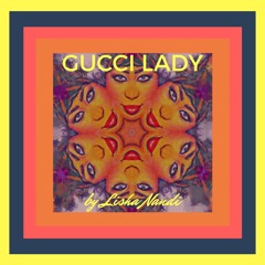 GUCCI LADY (New Mix)