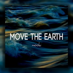 Move The Earth (Prod. by Feelo)