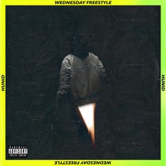 Wednesday Freestyle (Prod. by Hunid)