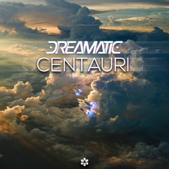 DREAMATIC - Centauri