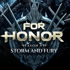 For Honor Season 7 Storm and Fury menu theme