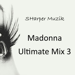 Madonna Ultimate Mix 3