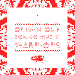 Warriors - Origin One x Zongo Music