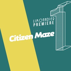 Limonadier Premiere - Citizen Maze - Glade Hollow
