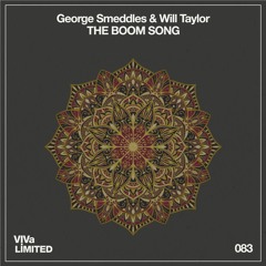 VIVALTD083 3. George Smeddles & Will Taylor - Boom Song - Mendo Remix