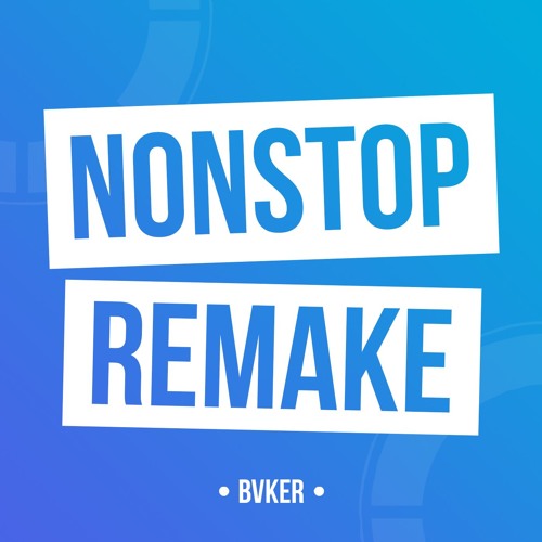 Drake - Nonstop (BVKER Remake)