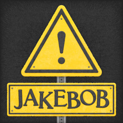 JAKEBOB - CERTAIN ROADS [ATTENTION EP 24/8/18]