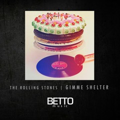 The Rolling Stones - Gimme Shelter (DJ Betto Club mix)
