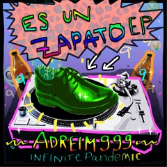 [IPND032] ADREIM999 - Es Un Zapato EP (AlbumPreview)