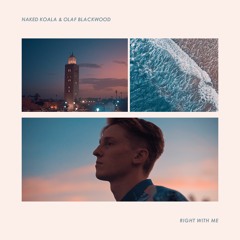 NAKED KOALA & Olaf Blackwood - Right With Me