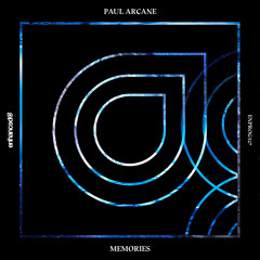 Paul Arcane - Memories [OUT NOW]