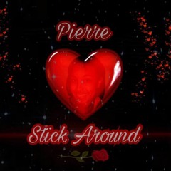 Stick Around - Dream