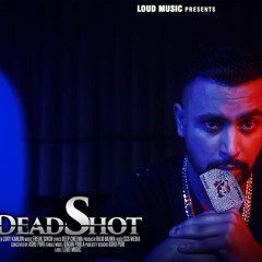 Dead Shot | Lovy Kahlon | Freak Singh