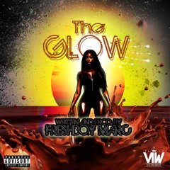 The Glow (Unbothered)