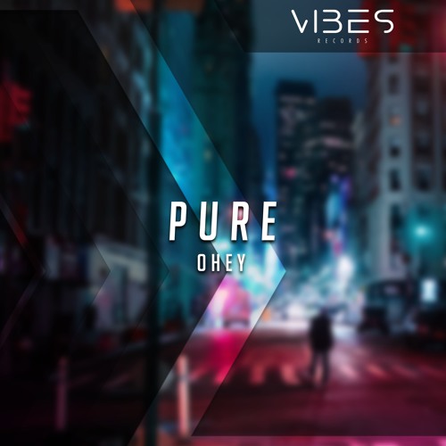 OHEY - Pure
