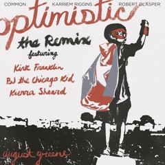 Optimistic: The Remix feat. Kirk Franklin, BJ The Chicago Kid and Kierra Sheard