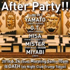 After Party 2018.6.24 @ Club OATH