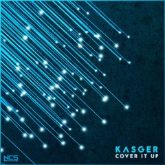 Kasger - Cover It Up (Original Mix)