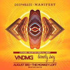 Deep N Bass x Manifest 8.3.18 (Live Recording)