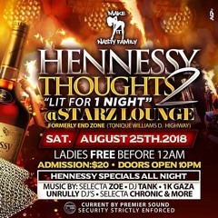 DJ TECHNO FT SELECTA ZOE - HENNESSY THOUGHTS 2 (PROMO CD) (AUG 8TH 2018)