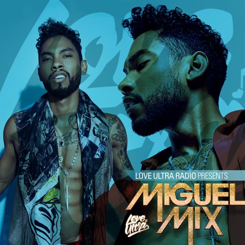 Miguel Mix 2018 Part One