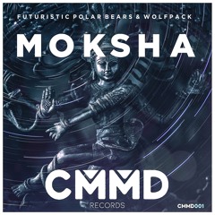 Futuristic Polar Bears & Wolfpack - Moksha (OUT NOW)
