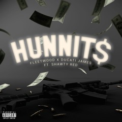 HUNNIT$ (Feat. Shawty Red)