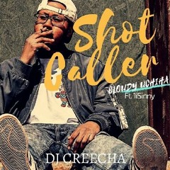Cloudy Uchiha Shot Caller feat 1iSinny prod by dj creecha