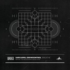 Premiere: Sarcasmo & KnowKontrol - Breathe (The Second Sense Dub Space Remix) [Qilla Records]