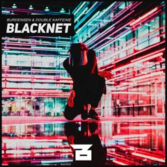 Burdensen & Double Kaffeine - Blacknet