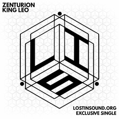Zenturion - King Leo (LostinSound.org Exclusive Single)