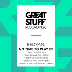 BEDRAN. - TWIY (Great Stuff Recordings)