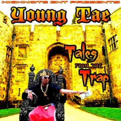 7. Young Tae X Big Jimmy- I Been