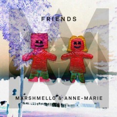 Marshmello & Anne Marie - Friends (McRUN Remix)