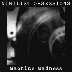 Nihilist Obsessions - Bin Laden Boogie