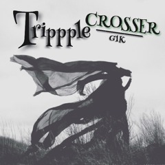 G1 x Trippple Crosser