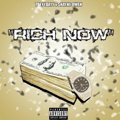 Rich Now feat. Shayne Owen