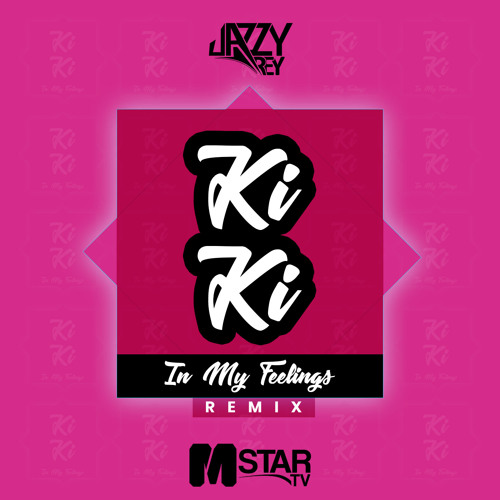 Drake - In my feelings (Jazzy Rey Moombahton Remix)