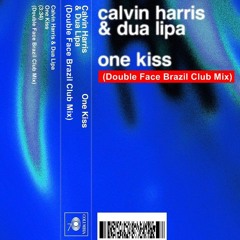 Harris & Lipa - One Kiss (Double Face Brazil Club Mix) FREE DOWNLOAD!