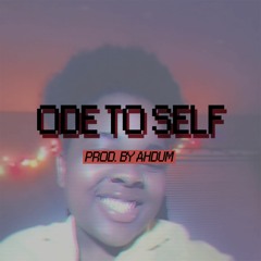 Ode To Self