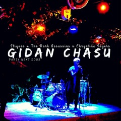 Gidan Chasu (Party Next Door)